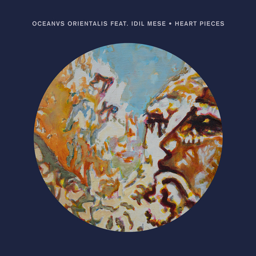 Oceanvs Orientalis, Idil Mese - Heart Pieces [CRM304]
